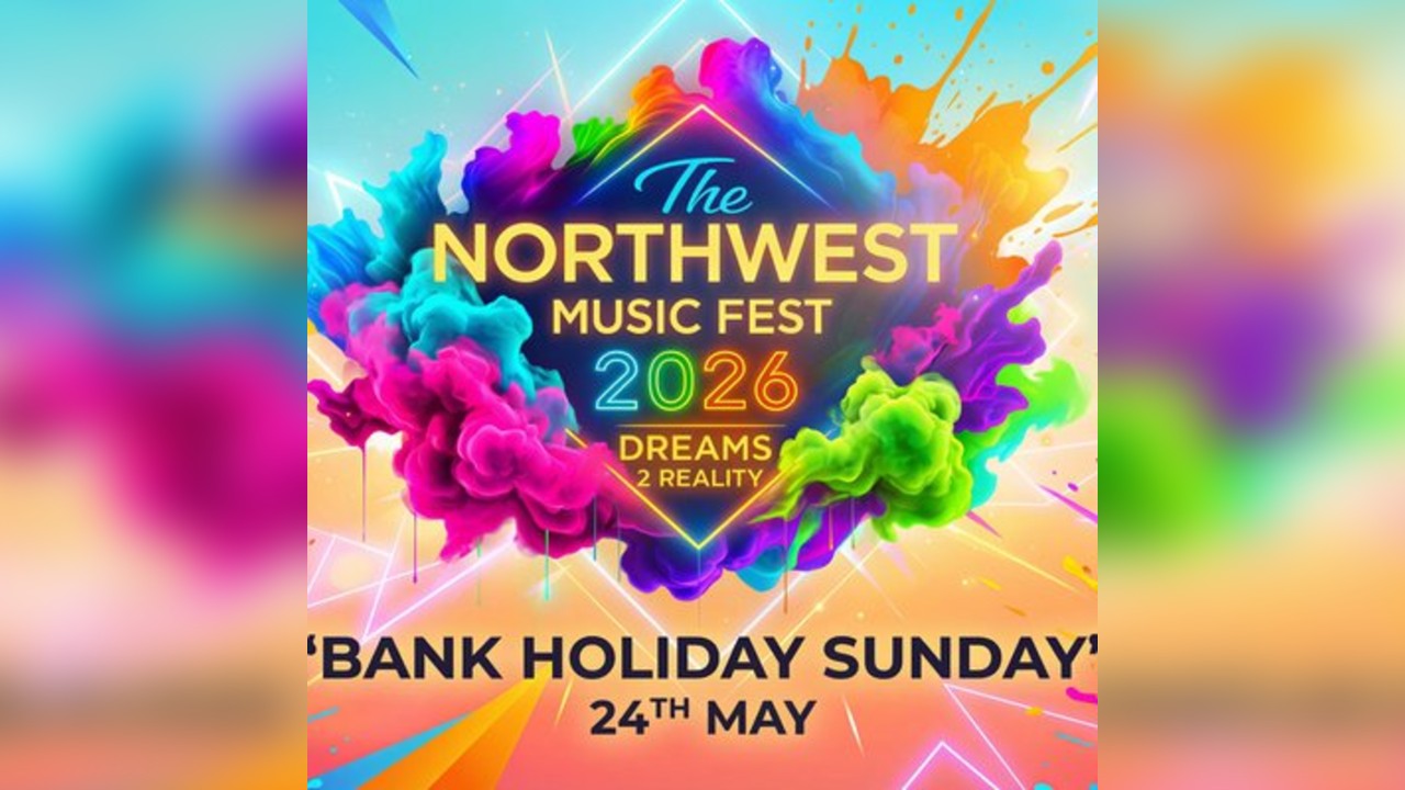 North West Music Fest 2026 * Dreams2Reality Stadium Atherton*
