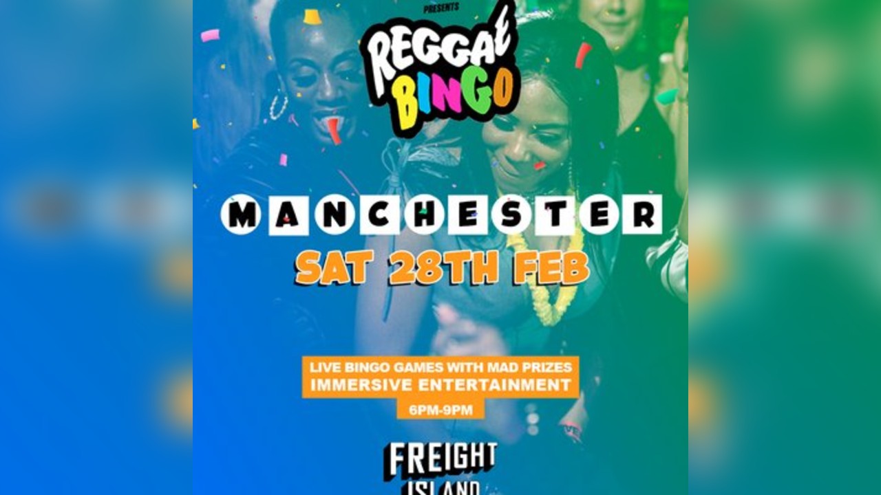 Reggae Bingo - Manchester - Sat 28th Feb