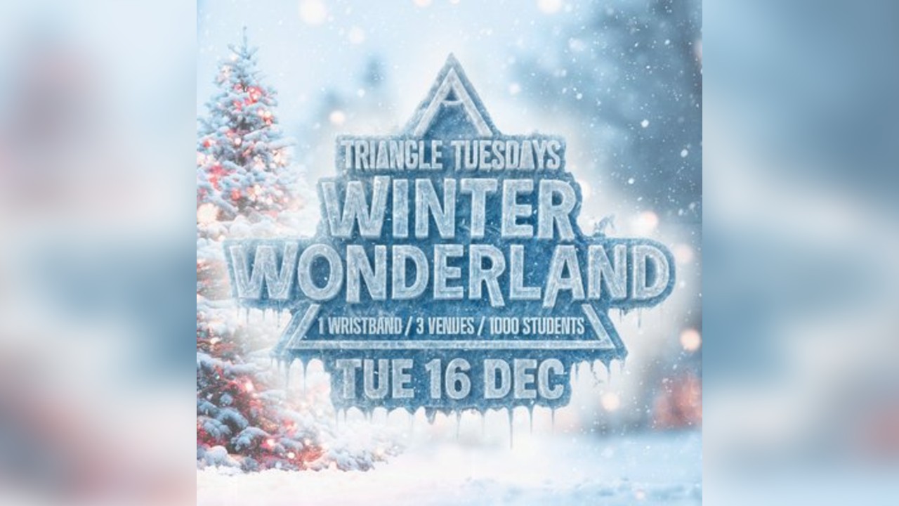 Triangle Tuesdays Winter Wonderland- 3 Venues - 1 Ticket