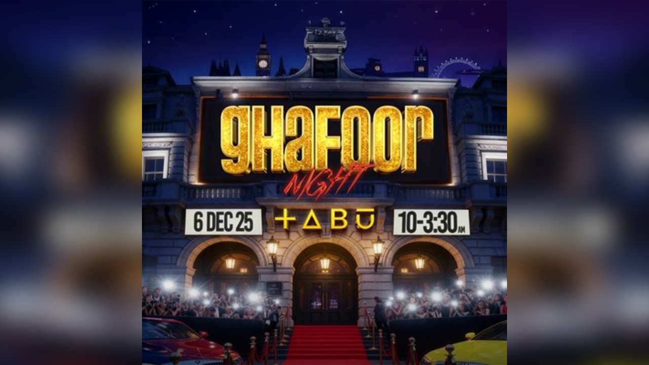 GHAFOOR NIGHT (Mayfair Takeover)