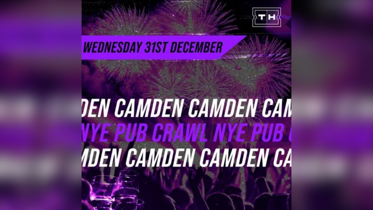 New Years Eve Bar Crawl - Camden (London) - 31st December