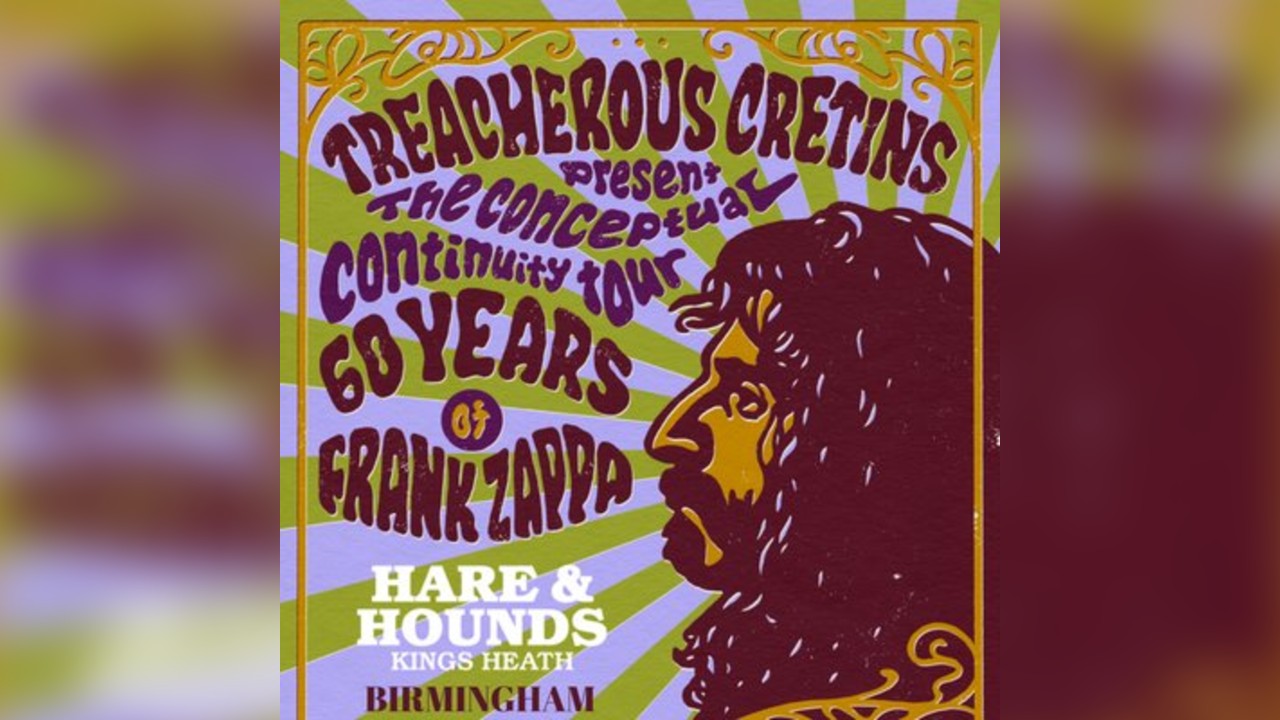 60 Years of Zappa with Treacherous Cretins (Live)