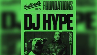 Detonate Foundations: DJ HYPE / DJ DIE / KENNY KEN