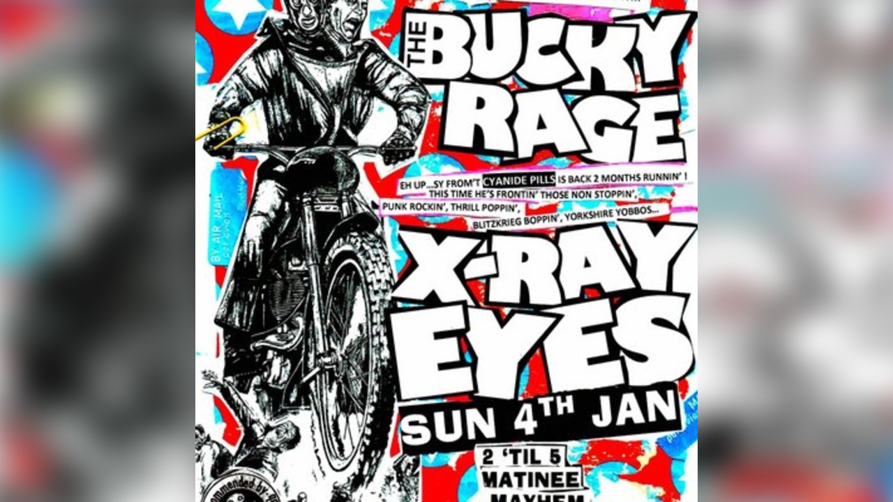 Prehistoric Sounds Presents The Bucky Rage + Xray Eyes