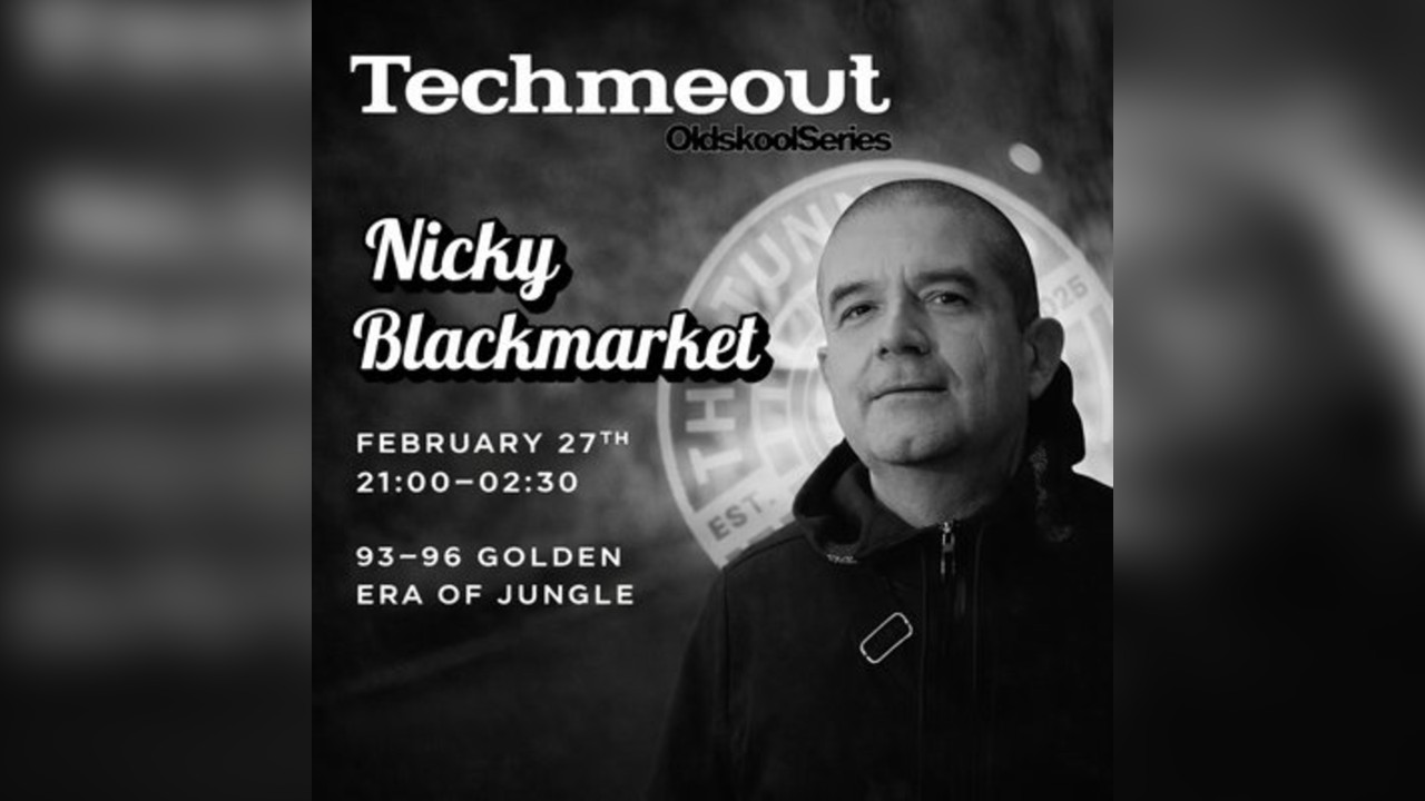 Techmeout Oldskool Series Presents Nicky Blackmarket