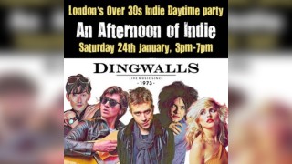 An Afternoon of Indie LONDON (over 30s only) 24th Jan, 3pm-7pm