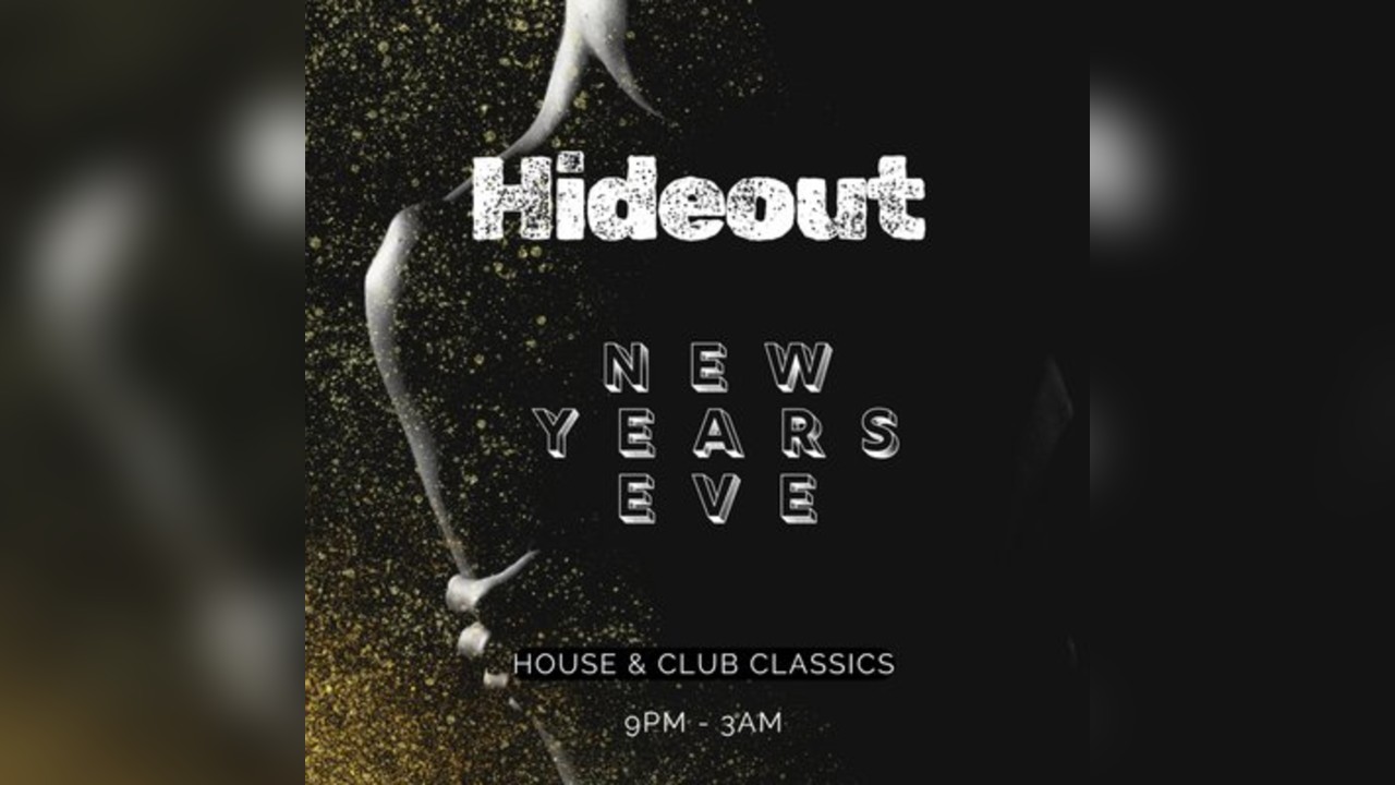 New Years Eve at Hideout