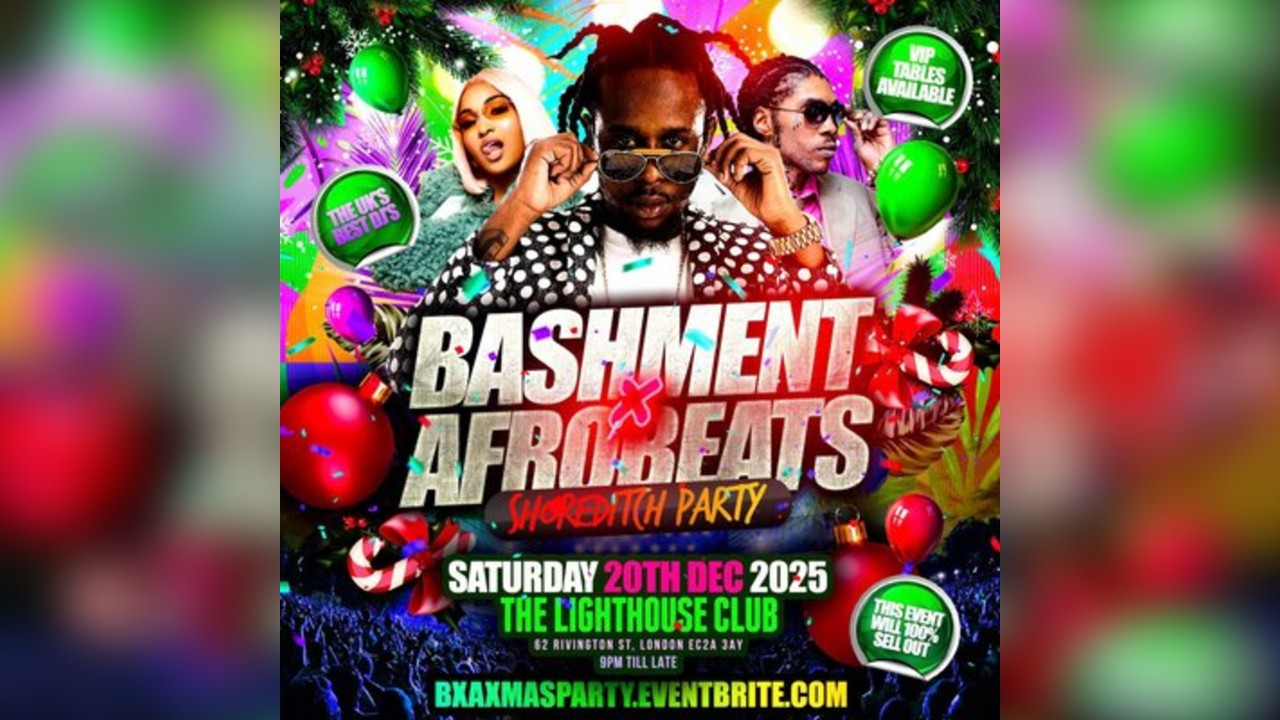 Bashment X Afrobeats - Shoreditch Party