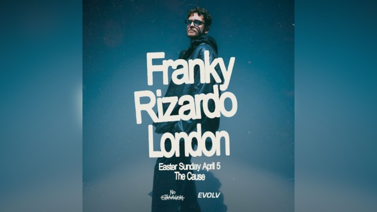 Franky Rizardo - Bank Hol Sun 5th April @ The Cause London