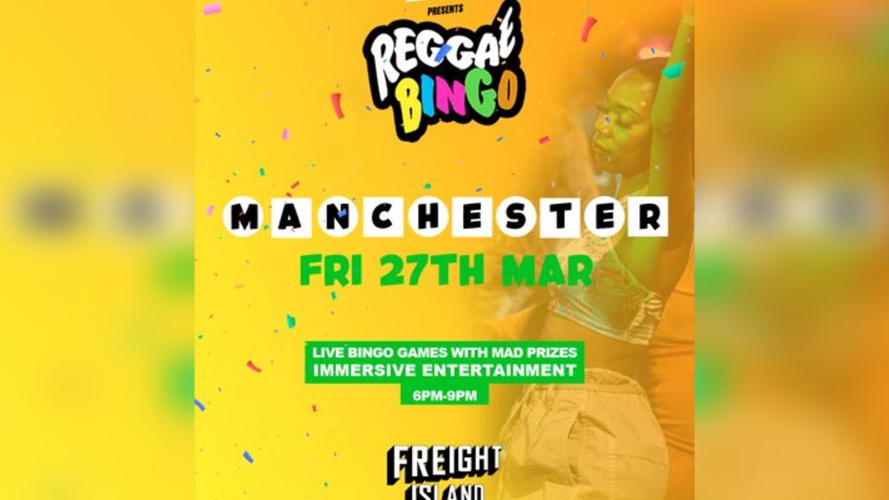 Reggae Bingo - Manchester - Fri 27th March