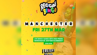 Reggae Bingo - Manchester - Fri 27th March