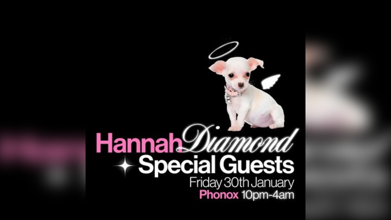 Hannah Diamond & Special Guests