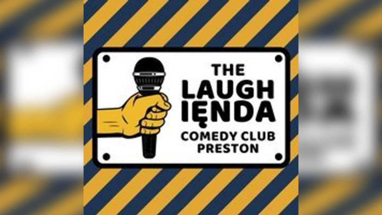 The Laughienda Comedy Club Preston | 4th Nov '26