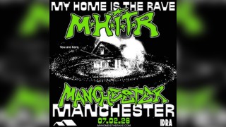 MHITR Manchester w/ Basslayerz, Serum b2b Voltage, Born On Road