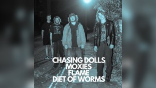 Chasing Dolls with special guests