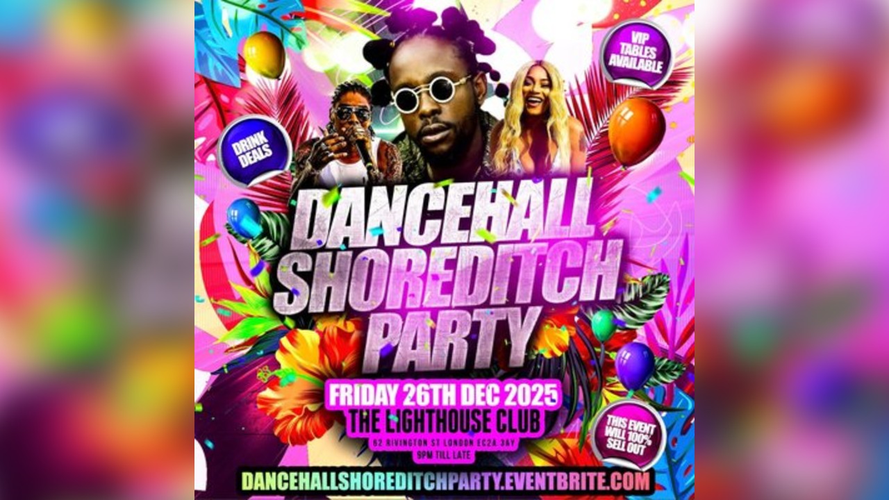 Dancehall Shoreditch Party