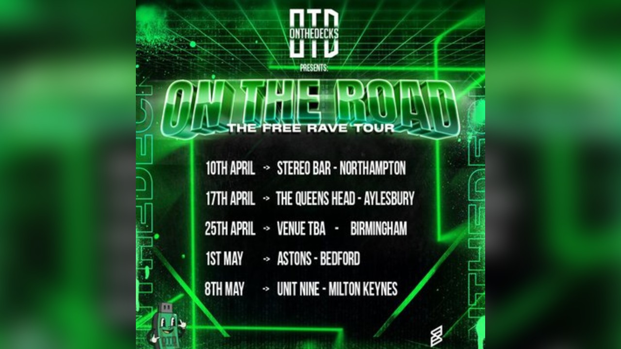 OTD: On The Road Tour - MILTON KEYNES - Free DNB Rave