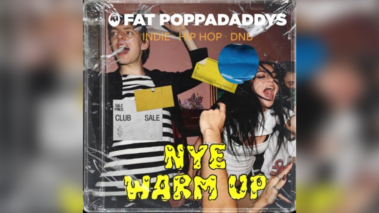 Fat Poppadaddys @ CHALK |NYE Warm-Up