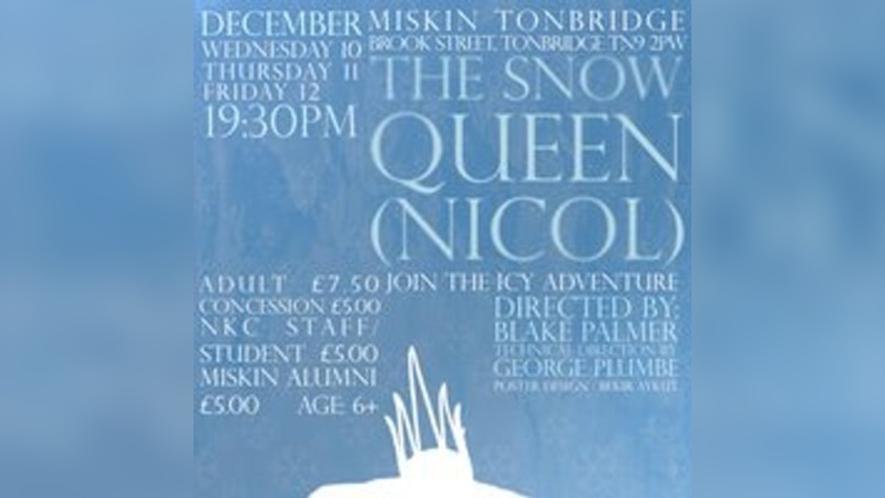 The Snow Queen (Nicol) - Wednesday 14th January