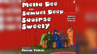 Mella Dee B2B Samuel Deep. Saoirse. Sweely