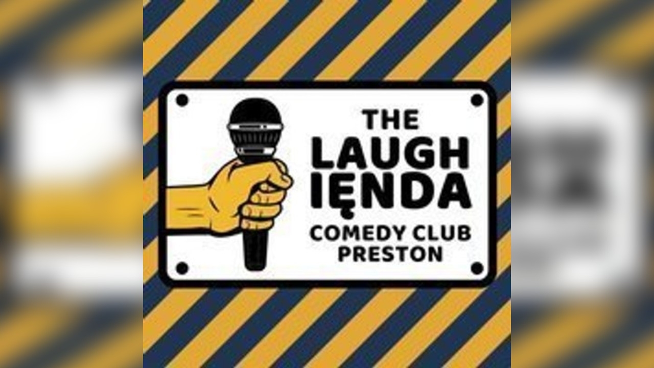 The Laughienda Comedy Club Preston | 2nd Dec '26