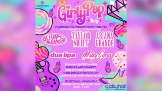 GirlyPop Live | O2 City Hall, Newcastle
