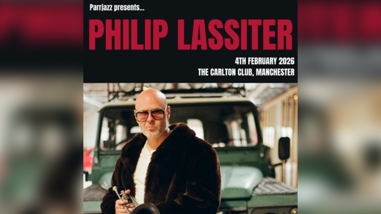 Philip Lassiter @ Carlton Club, Manchester
