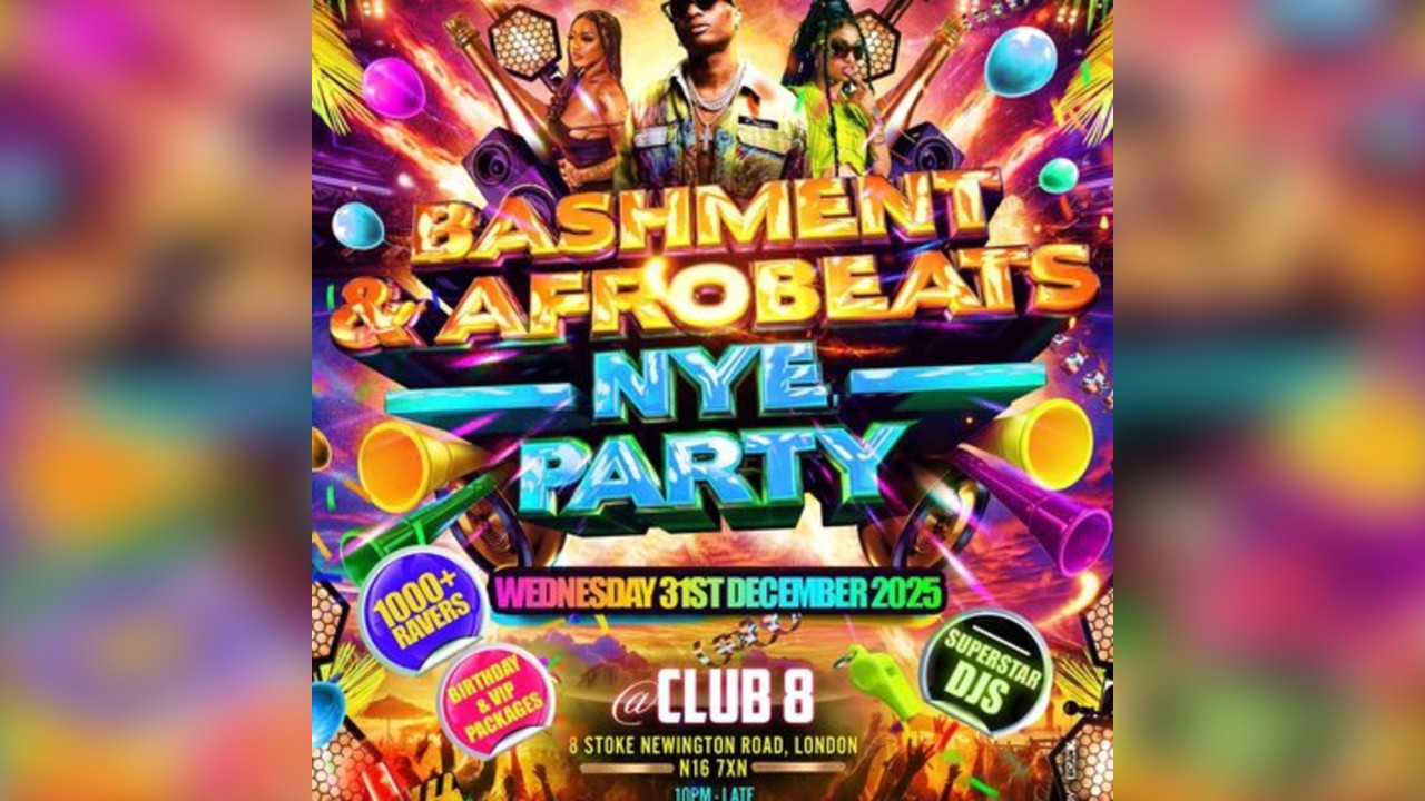 Bashment & Afrobeats - New Years Eve Party
