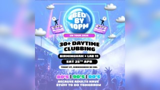 Bed By 10pm Returns To Birmingham