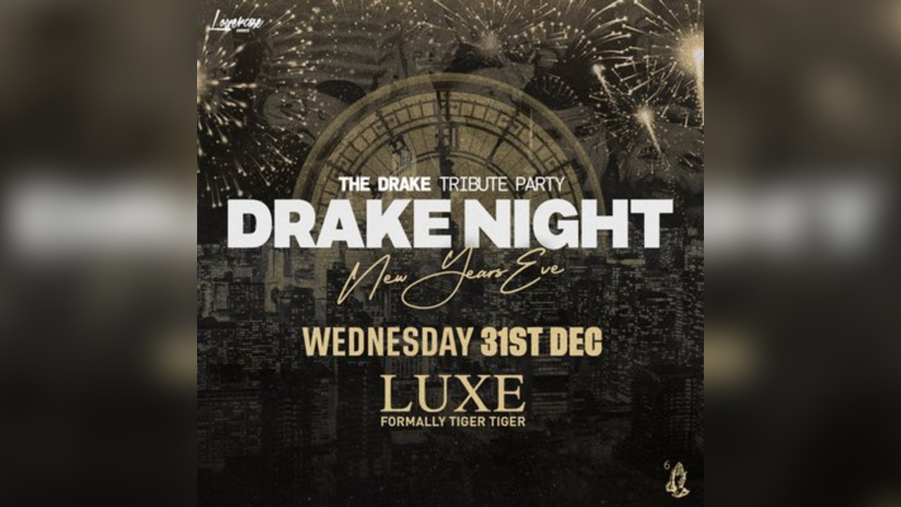 Drake Night NYE 2025