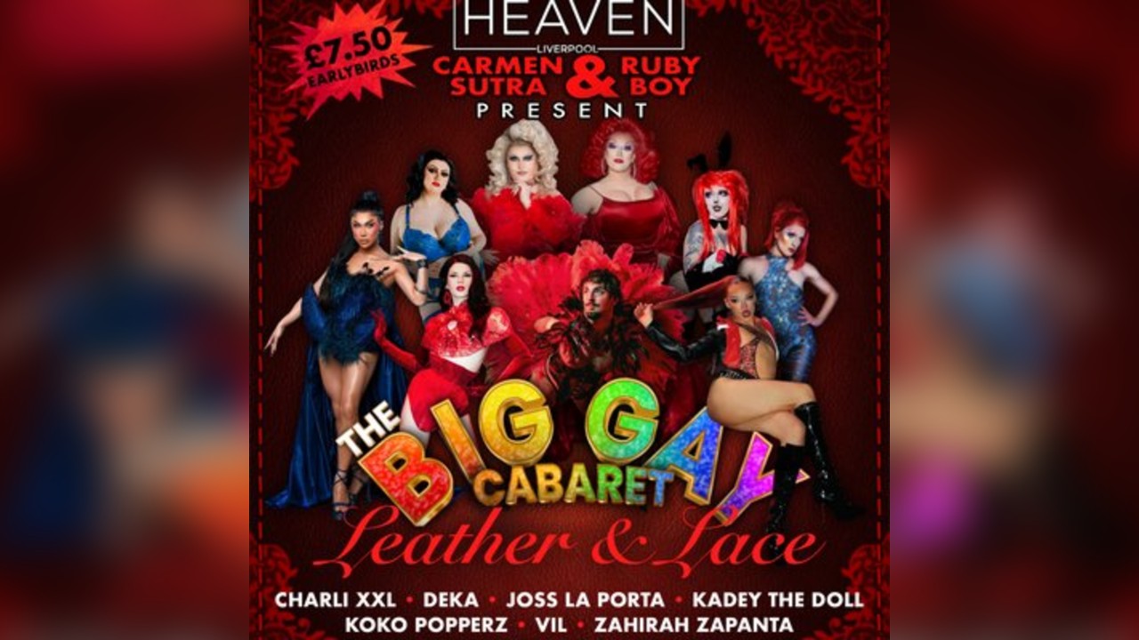 THE BIG GAY CABARET: Leather & Lace