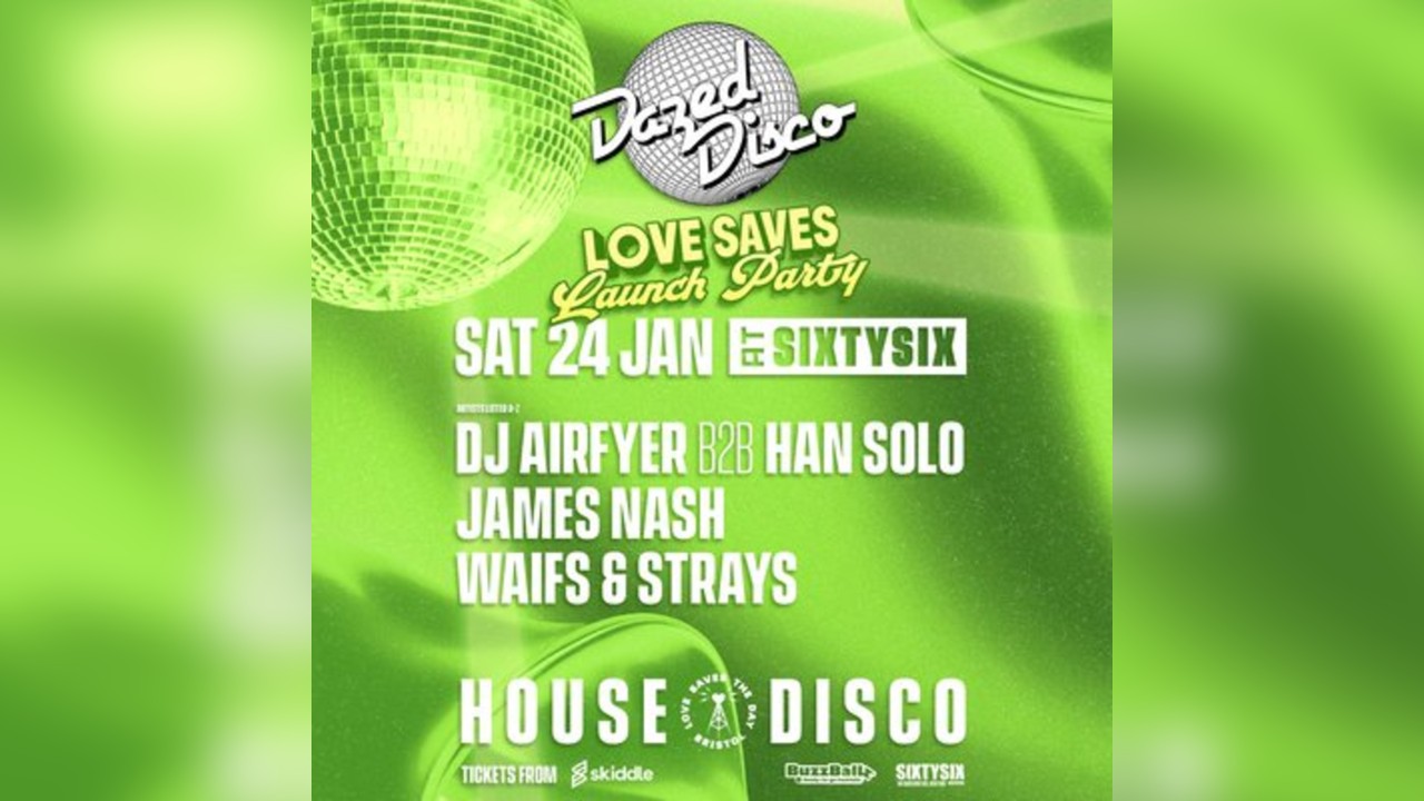 Dazed Disco: Love Saves The Day Launch Party
