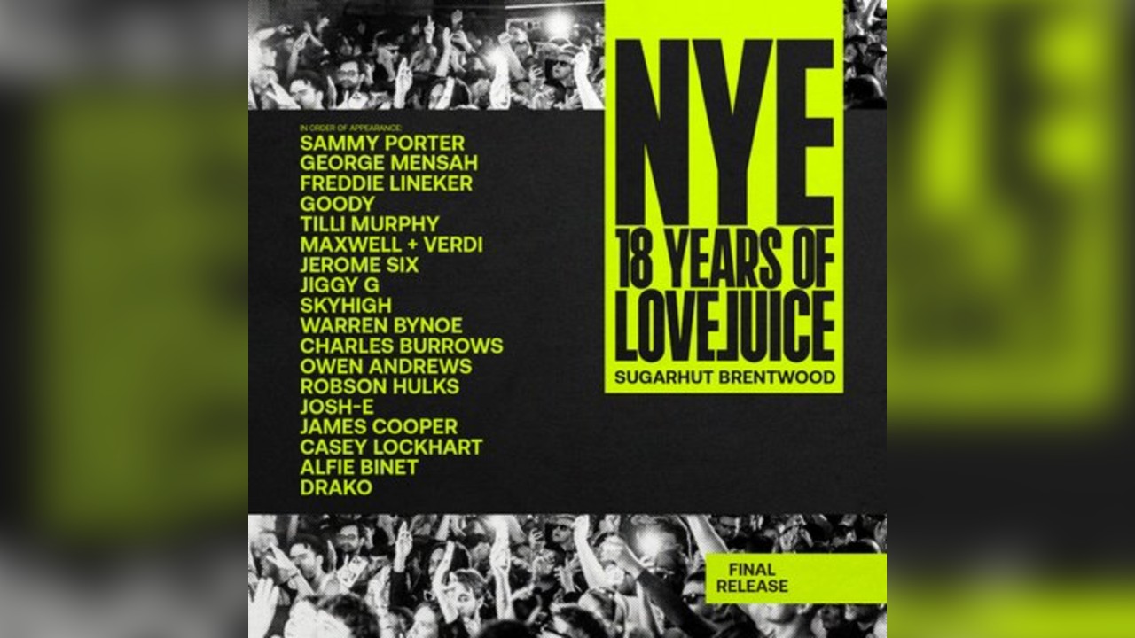 LoveJuice New Years Eve - Sugar Hut Essex