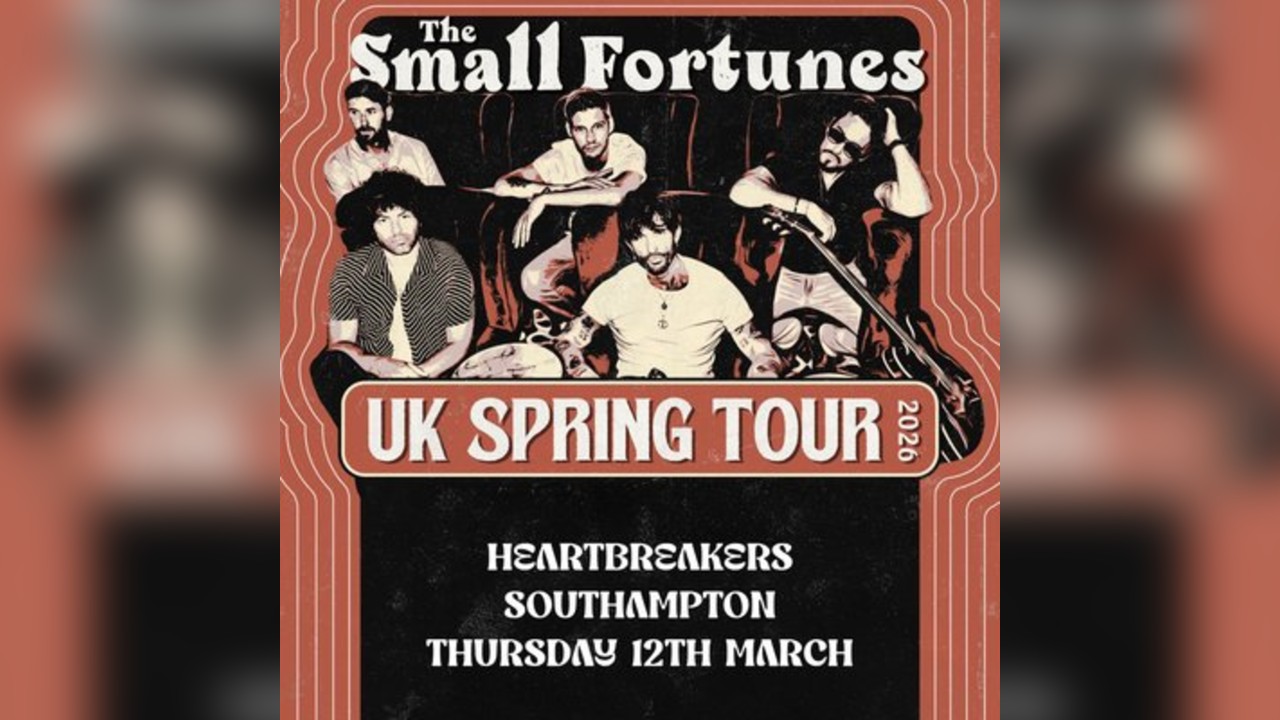 The Small Fortunes | Southampton