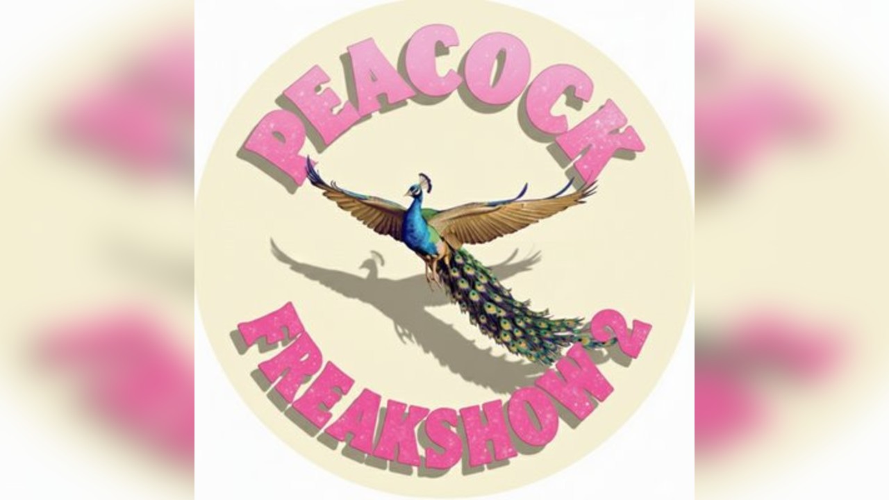 Peacock Freakshow 2