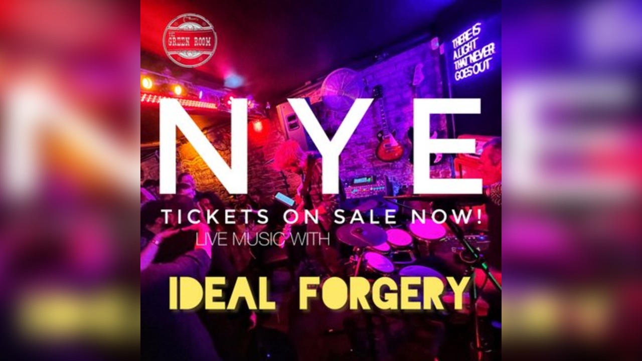 The Green Room NYE: Live with Ideal Forgery