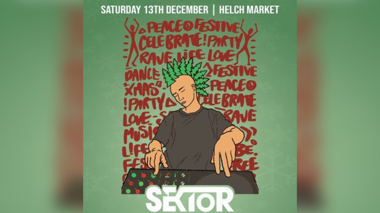 SEKTOR Christmas House Party