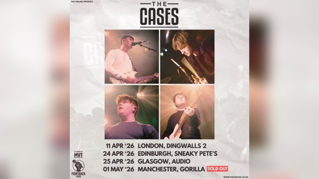 The Cases - Edinburgh
