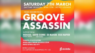 FH Presents Groove Assassin & Friends