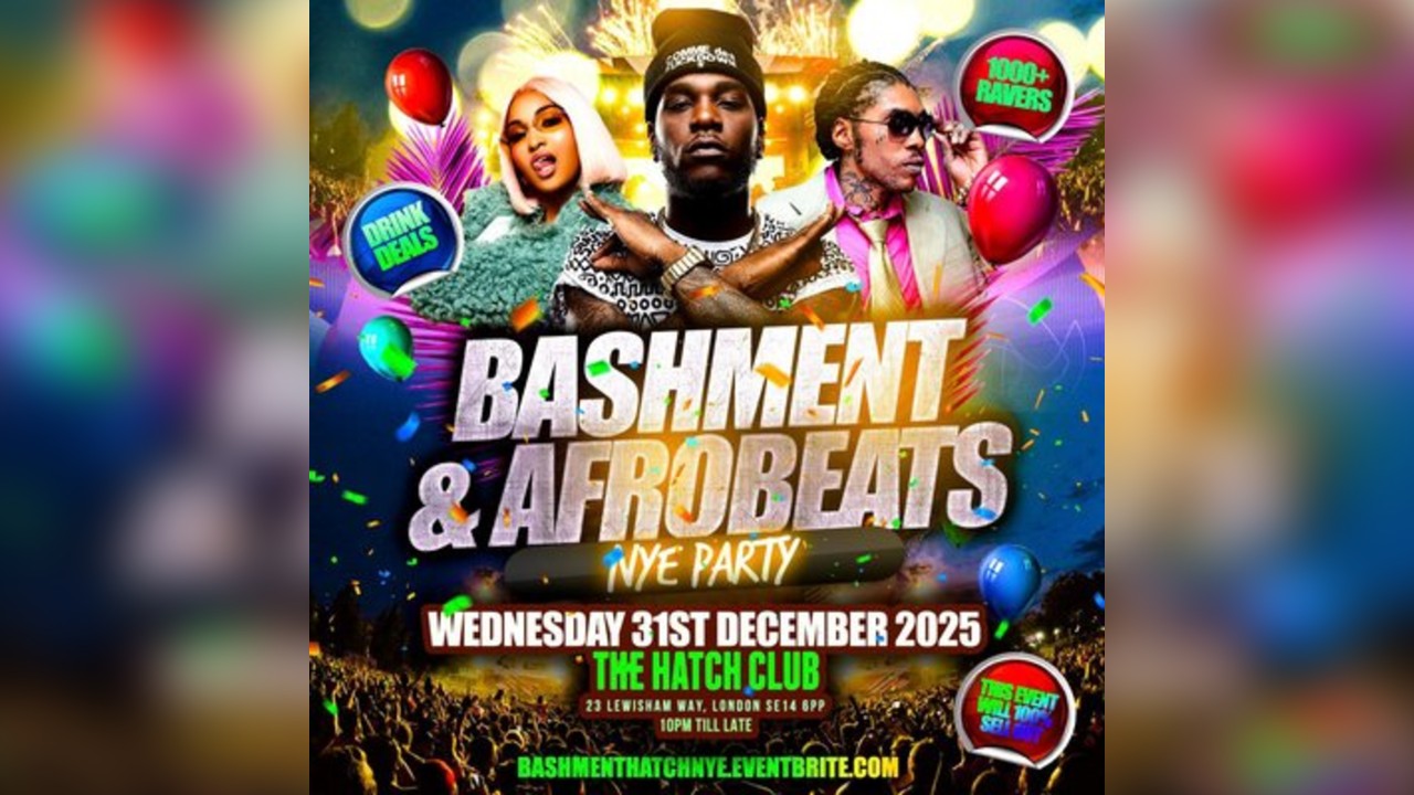 Bashment & Afrobeats - New Years Eve Party