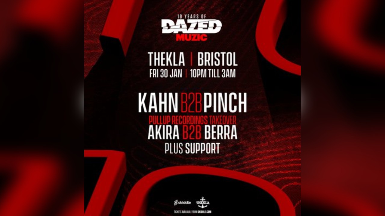 Dazed Muzic Presents: Kahn b2b Pinch
