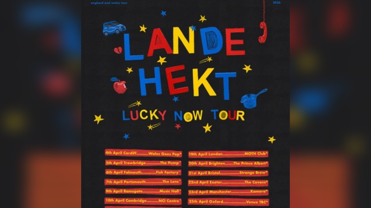 LANDE HEKT with support TBC