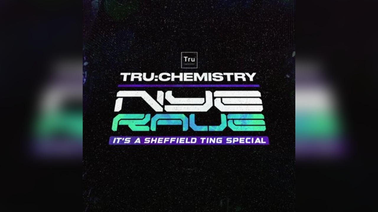 Tru:Chemistry/Dryad Works  - NYE Rave