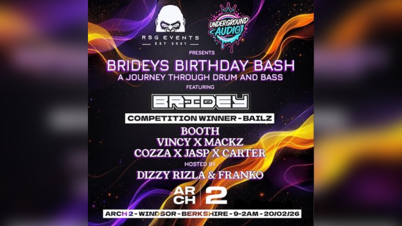 Underground audio x RSG - Bridey's Birthday Bash