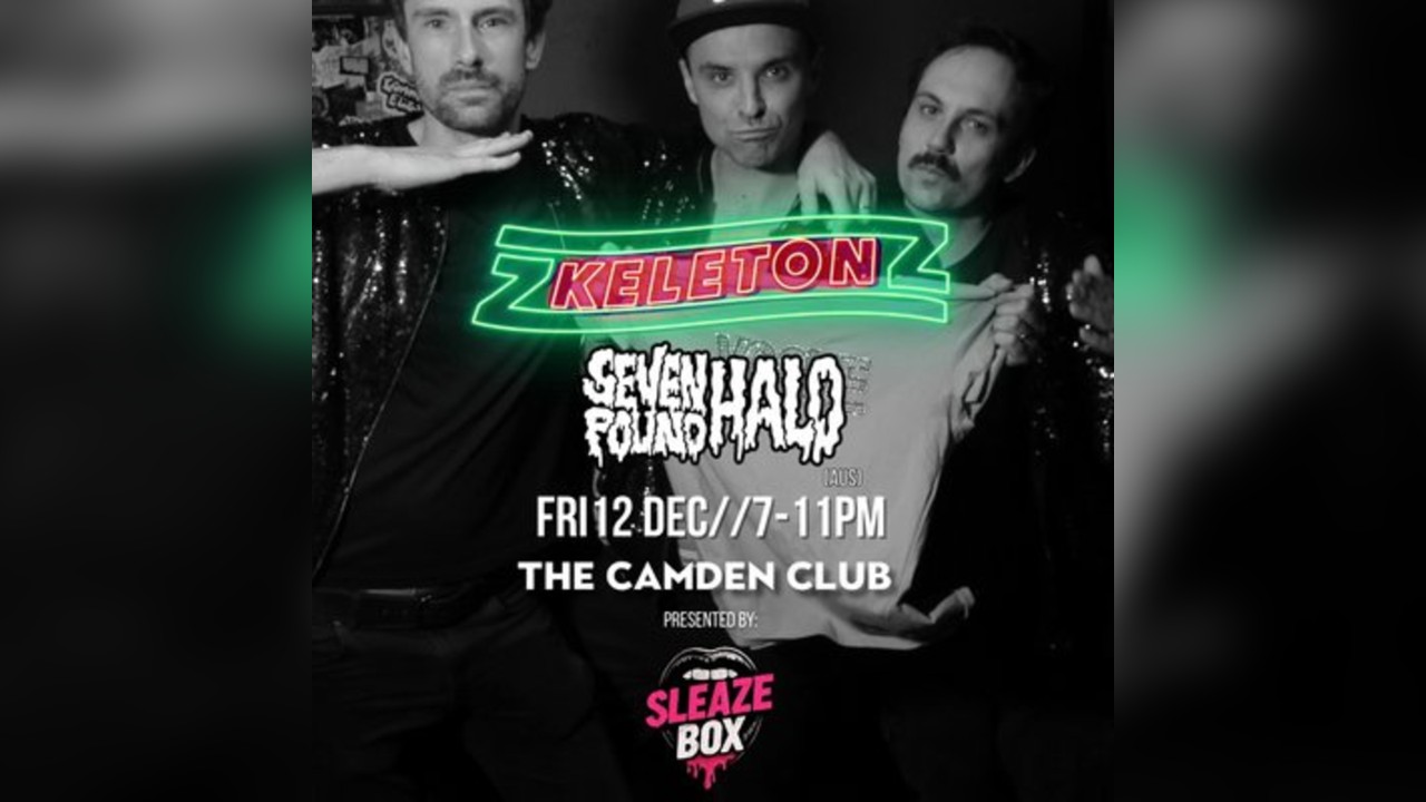 Zkeletonz (album launch) + Away Fans, Seven Pound Halo (AUS)