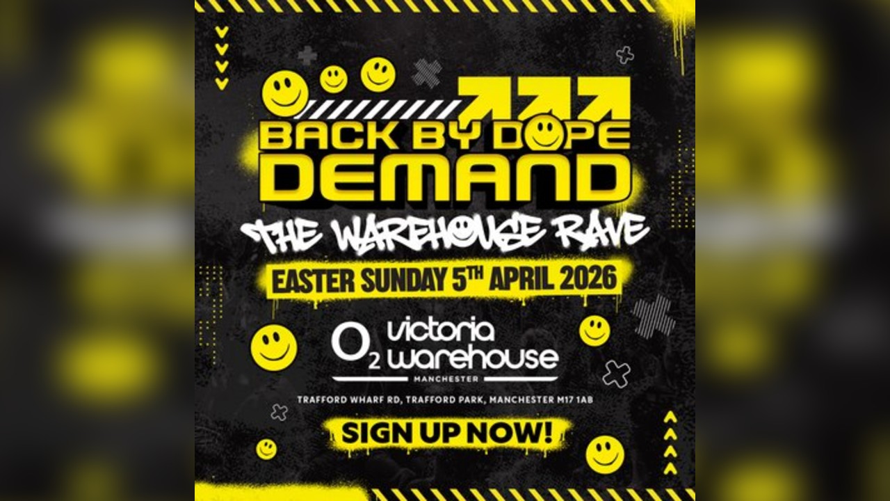 Back By Dope Demand - The Warehouse Rave