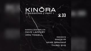 KINŌRA // Ō SESSIŌNS // Part 1