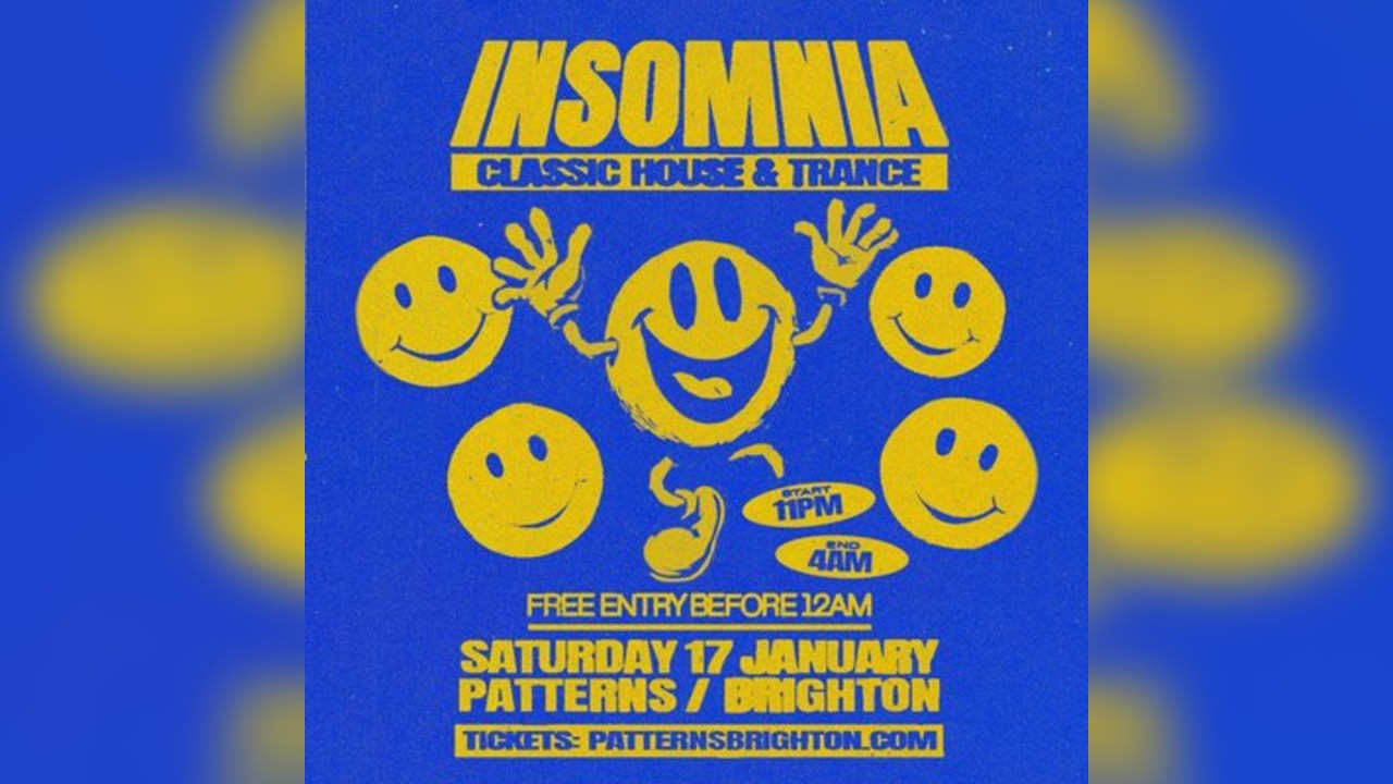 Insomnia: Classic House & Trance (Free Tickets)