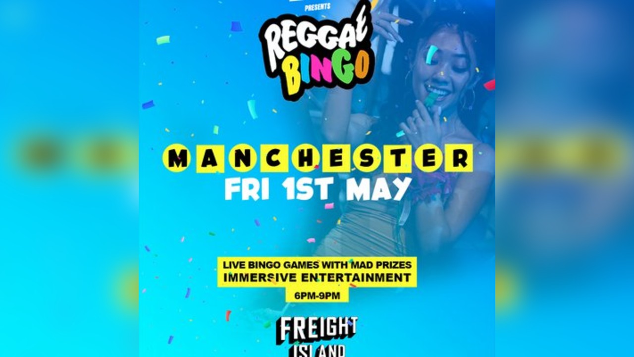 Reggae Bingo - Manchester - Fri 1st May
