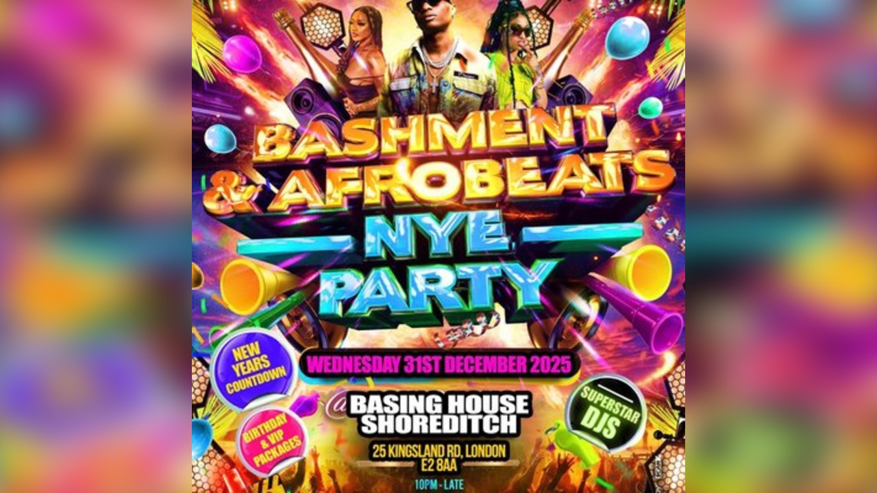 Bashment & Afrobeats - New Years Eve Party